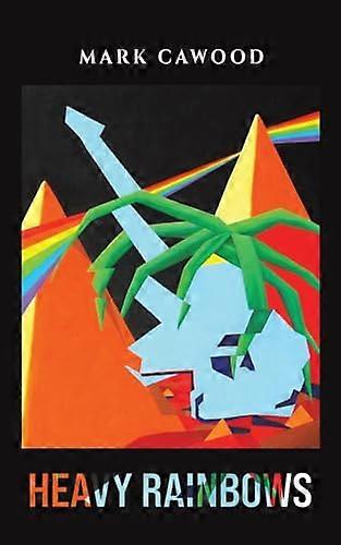 Heavy Rainbows