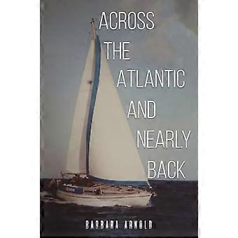 De l’autre côté de l’Atlantique et presque de retour