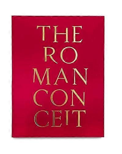 The Roman Conceit