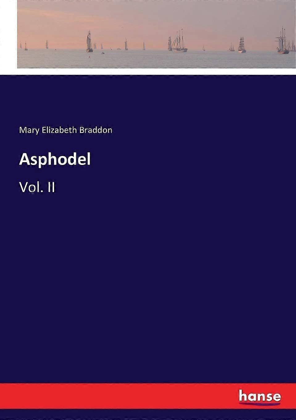 Asphodel vol. ii