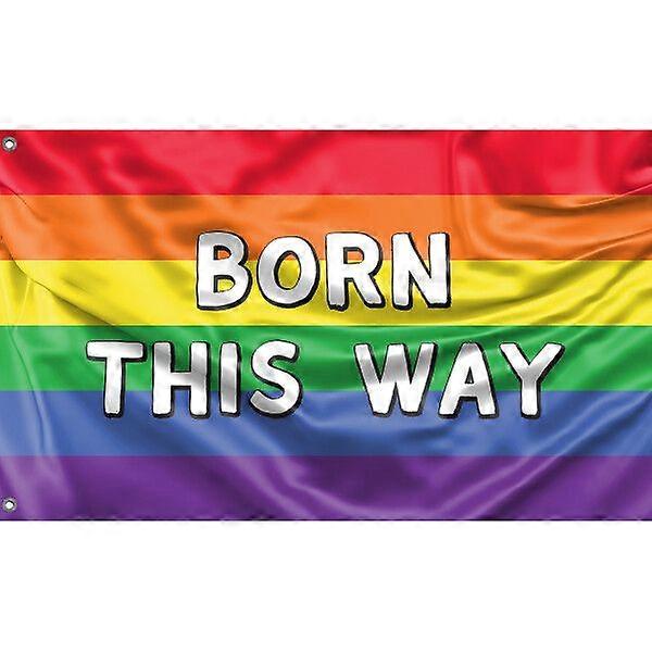 Born This Way Flag GS0480