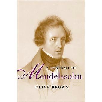 A Portrait Of Mendelssohn - Clive Brown - Paperback - en Book