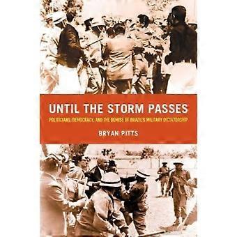 Until The Storm Passes - Bryan Pitts - Paperback - en Book