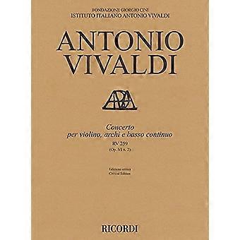 Konzert für Violine, Streicher und Basso Continuo – Rv 259 op. 6 Nr. 2: Partitur (kritische Ausgabe)