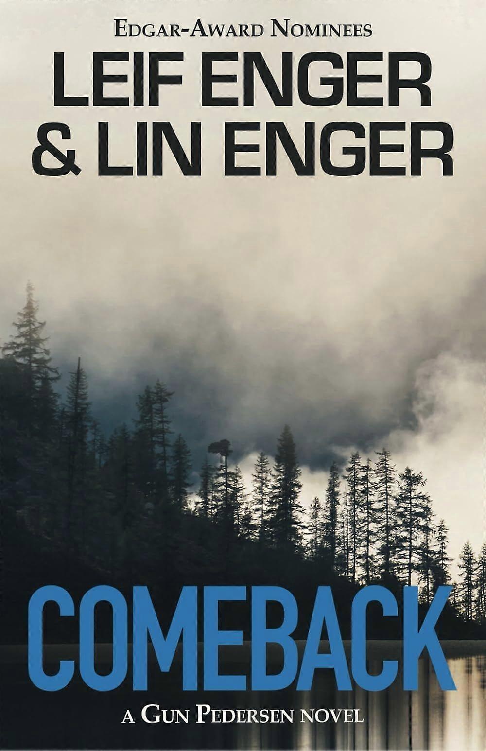 Comeback A Gun Pedersen Novel