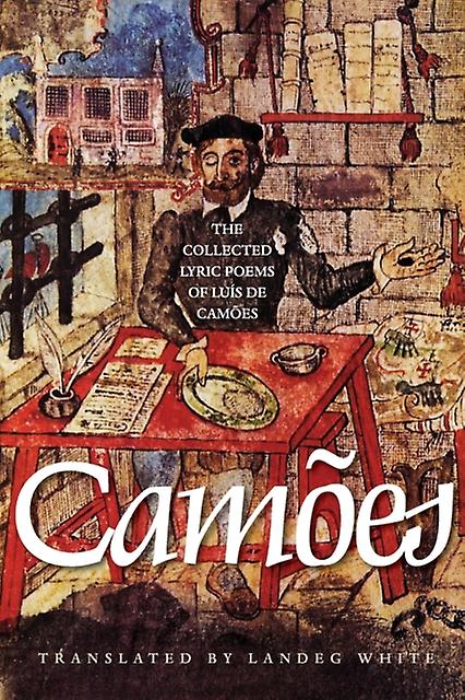 The Collected Lyric Poems Of Luis De Camoes by Luis de Camoes Paperback