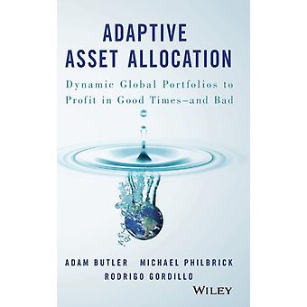 Adaptive Asset Allocation - Adam Butler