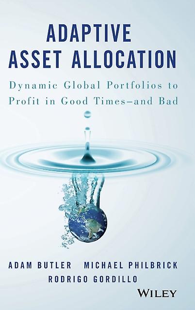 Adaptive Asset Allocation - Adam Butler