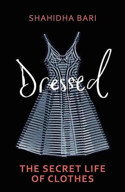 Dressed by Dr Shahidha Bari Paperback