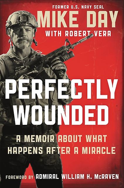 Perfectly Wounded - Douglas Michael Day