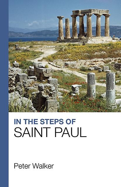In The Steps Of Saint Paul by Peter Walker Paperback Book