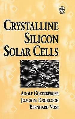 Crystalline Silicon Solar Cells