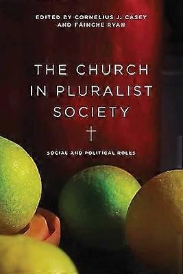 Die Kirche in der pluralistischen Gesellschaft