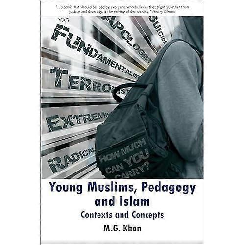 Young Muslims, Pedagogy and Islam