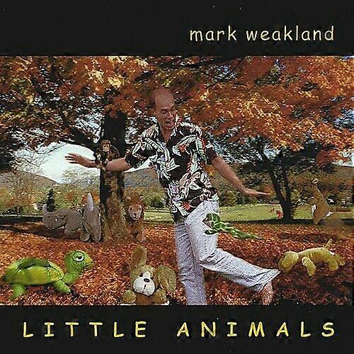 Weakland Mark Kleine Dieren CD