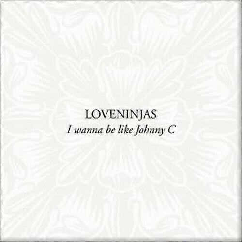 Loveninjas Johnny C CD