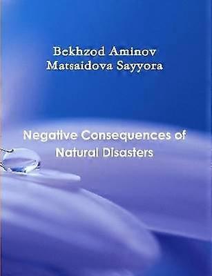 "Negative Consequences of Natural Disasters"