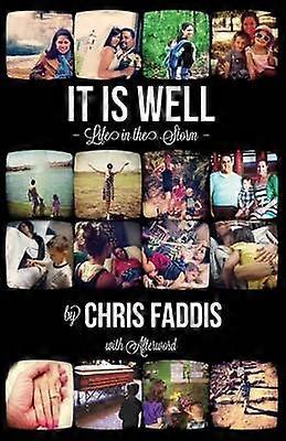 It Is Well Life in the Storm