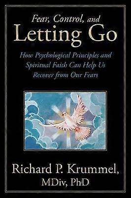 Controlul fricii și renunțarea la