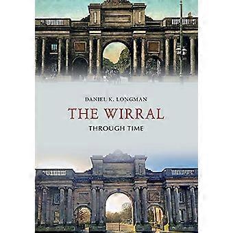 The Wirral Through Time