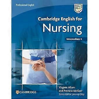 Cambridge English for Nursing Intermediate Plus Student's Book