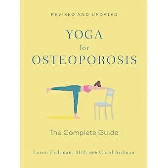 Jooga osteoporoosiin: täydellinen opas
