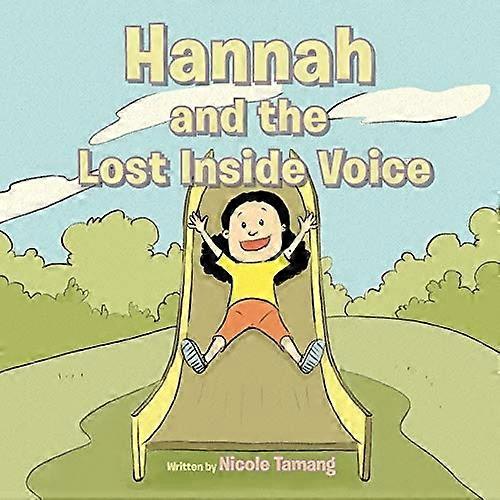 Hannah and the Lost Inside Voice