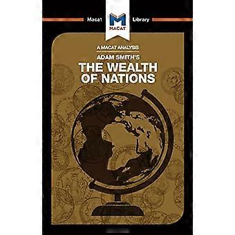 Een analyse van Adam Smith's De rijkdom van naties