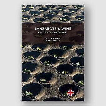 Lanzarote et le vin, le paysage et la culture
