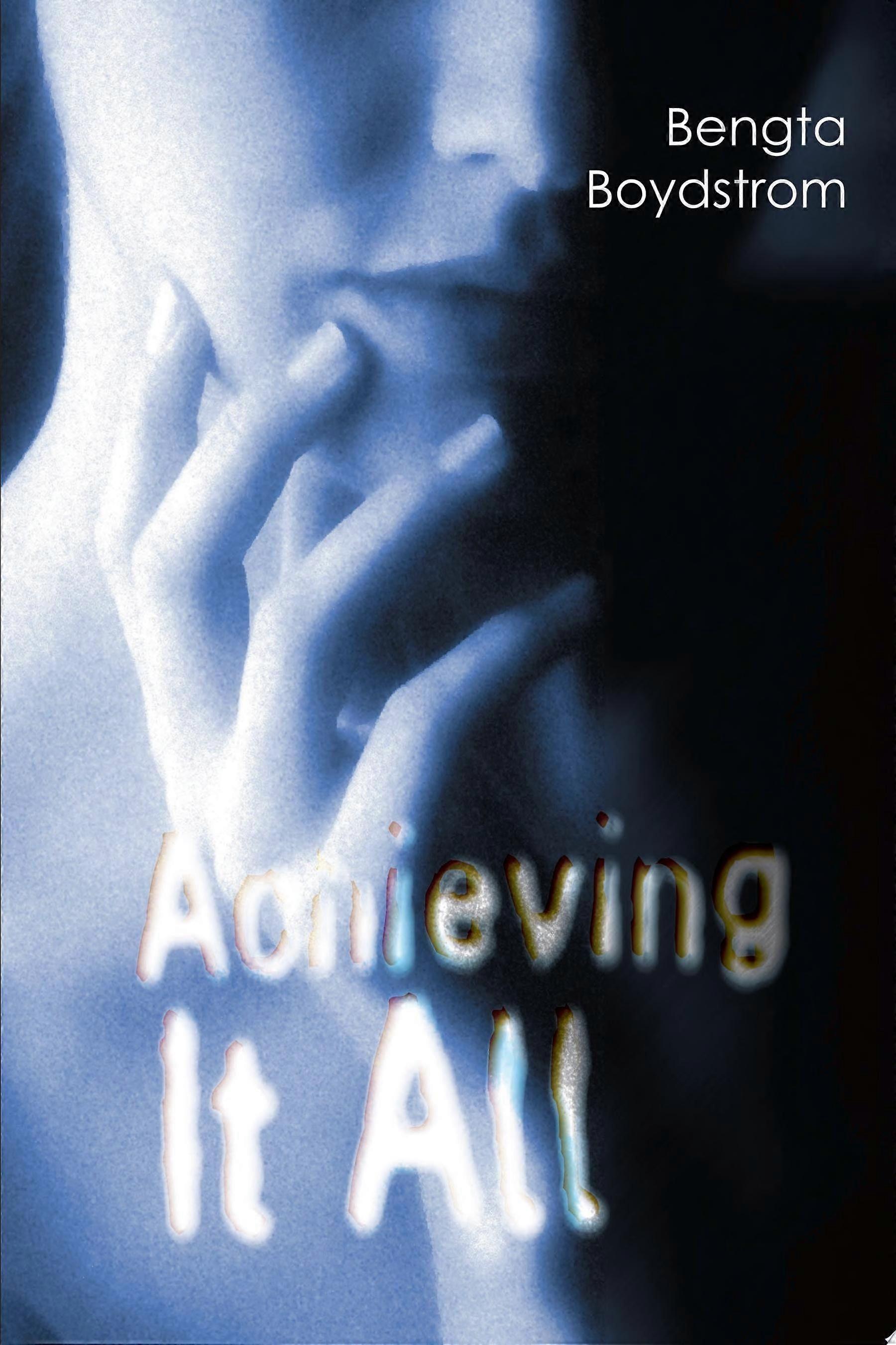 Achieving it all