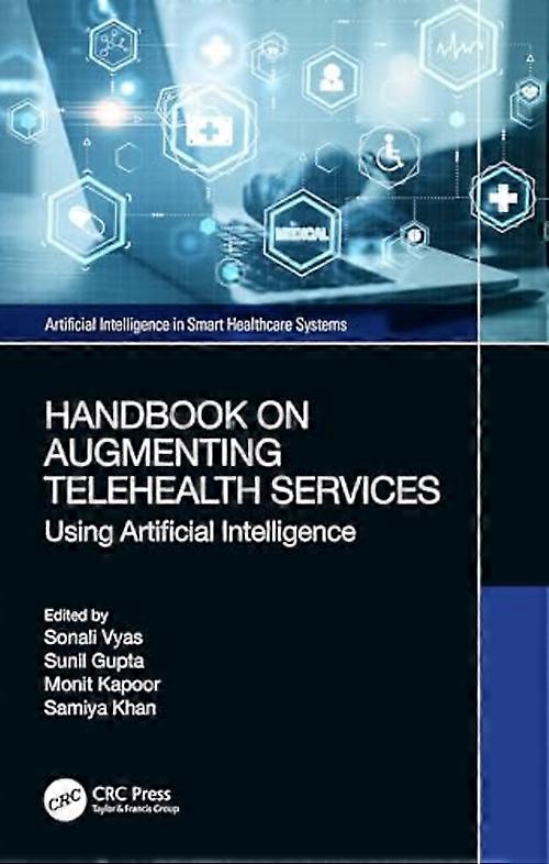 Handbook on Augmenting Telehealth Services : Using Artificial Intelligence