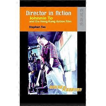 Regisseur Johnnie To und der Hongkong-Actionfilm