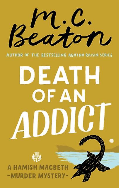 Death Of An Addict by M.C. Beaton Paperback Book
