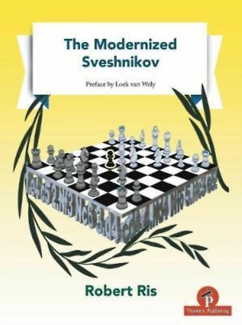 The Modernized Sveshnikov by Robert Ris Paperback