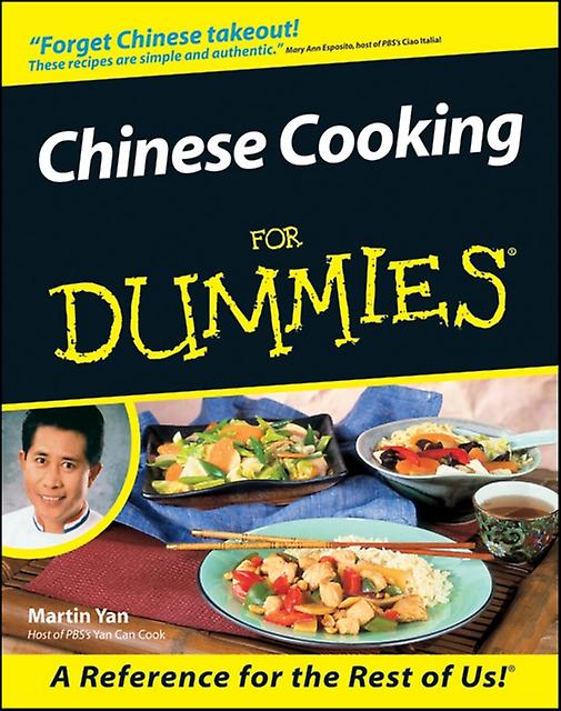Chinese Cooking For Dummies by Martin Yan Paperback