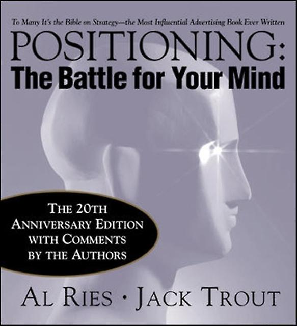 Positioning The Battle For Your Mind 20th Anniversary Edition by Jack Trout Hardback Book
