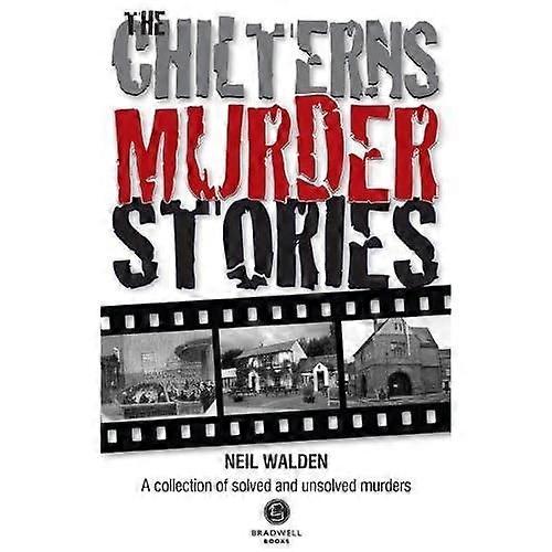 The Chilterns Murder Stories