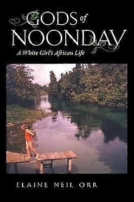 Gods of Noonday