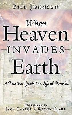 When Heaven Invades Earth