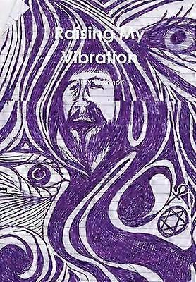 Élever ma vibration
