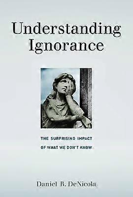 Understanding Ignorance