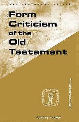 Form Criticism of Old Testamen