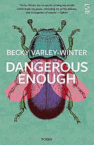 Dangerous Enough