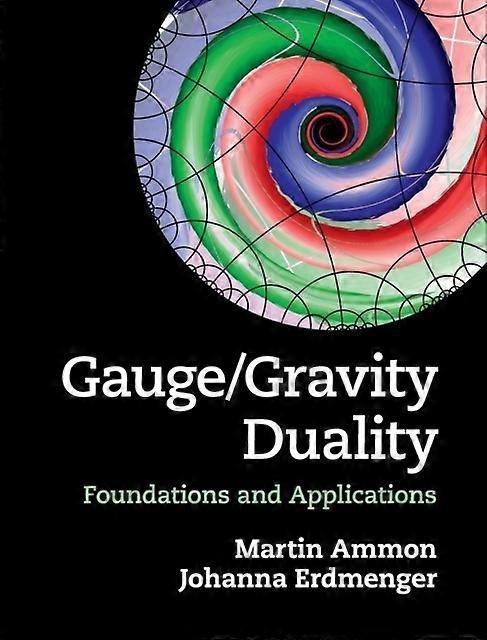 Gaugegravity Duality - Martin Ammon