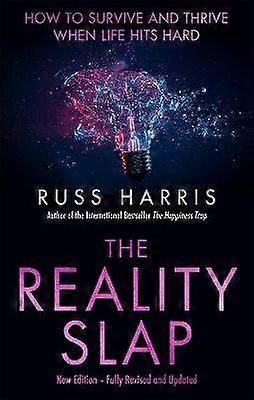 The Reality Slap 2nd Edition