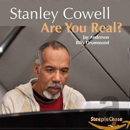 Stanley Cowell - Are You Real? [CD]
