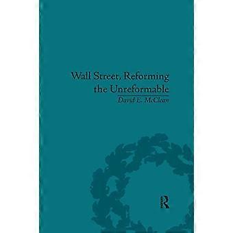 Wall Street, reformera det oreformerbara: ett etiskt perspektiv