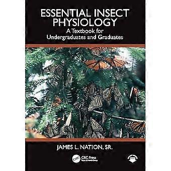 Grundlagen der Insektenphysiologie: Ein Lehrbuch für Studenten und Doktoranden