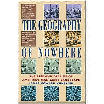 The Geography of Nowhere: Rise and Decline of America's Man-made Landscape