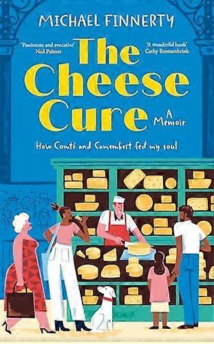 Cheese Cure - Michael Finnerty